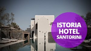 ISTORIA Hotel Santorini — Discover the untold story of Santorini