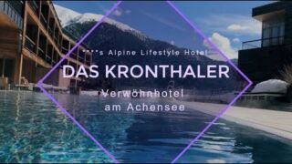 DAS KRONTHALER am Achensee in Tirol Das Kronthaler, ab 583 € – 3 oder 7 Tage Erholungs- und Aktivurlaub am Achensee im 4* superior Das Kronthaler inkl. Vollpension